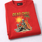 Dead Chill Oversized T-Shirt